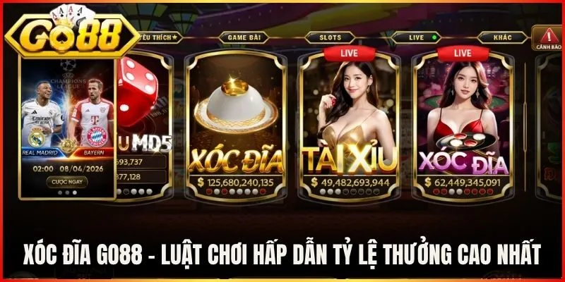 Xóc Đĩa Go88 - Luật Chơi Hấp Dẫn Tỷ Lệ Thưởng Cao Nhất