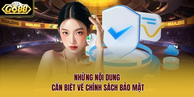 chính sách bảo mật 1 Sunwin Những nội dung cần biết về chính sách bảo mật
